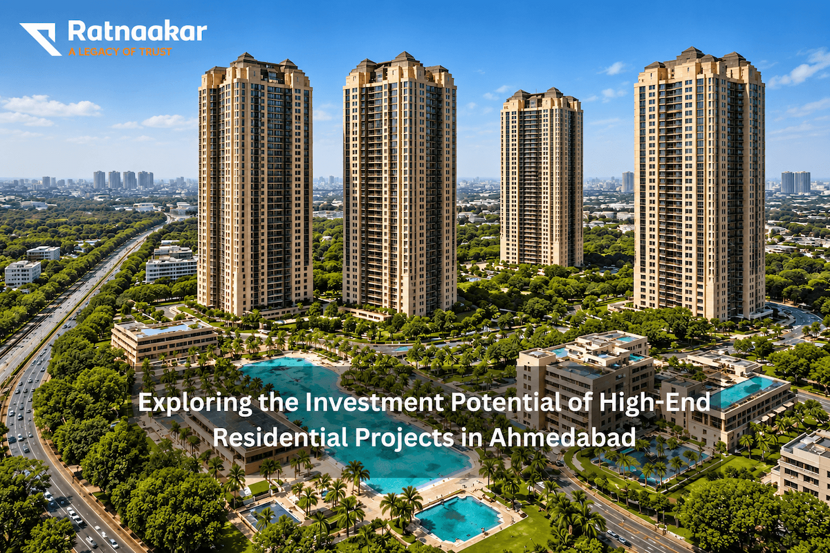 Exploring the Investment Potential of High-End Residential Projects in Ahmedabad