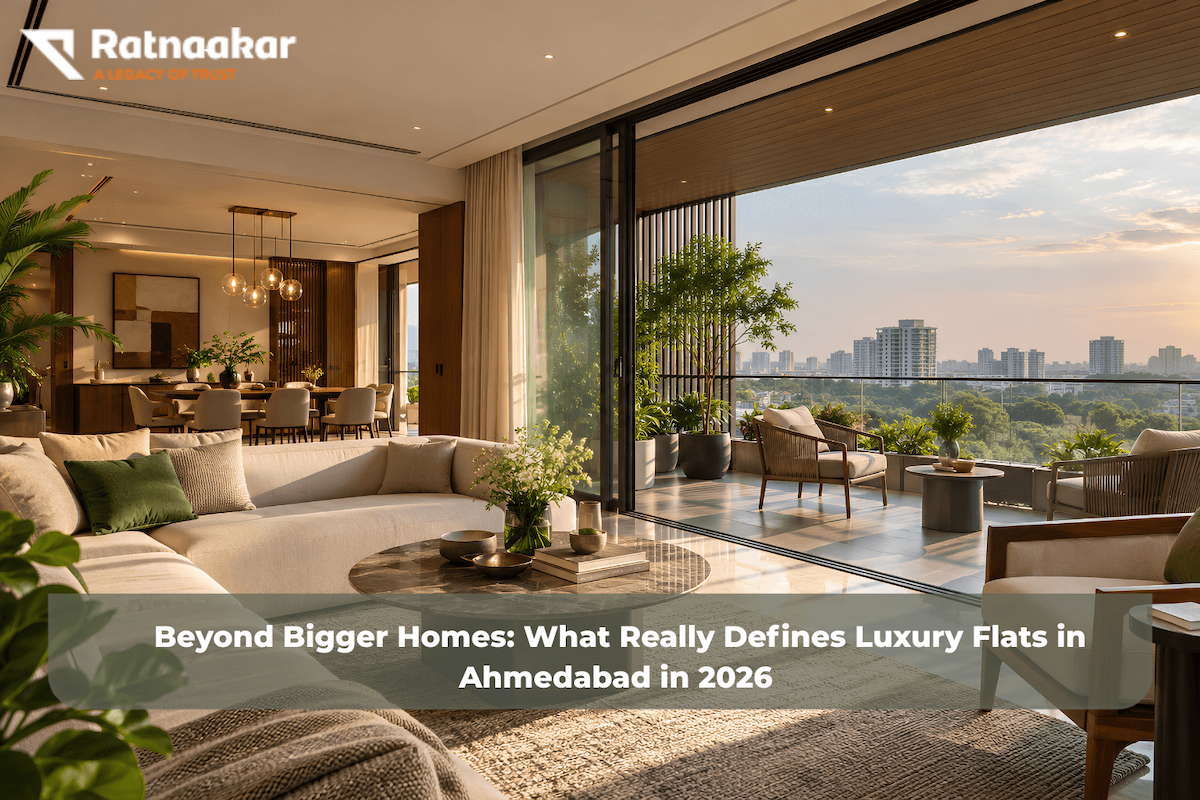 Beyond Bigger Homes: What Really Defines Luxury Flats in Ahmedabad in 2026 