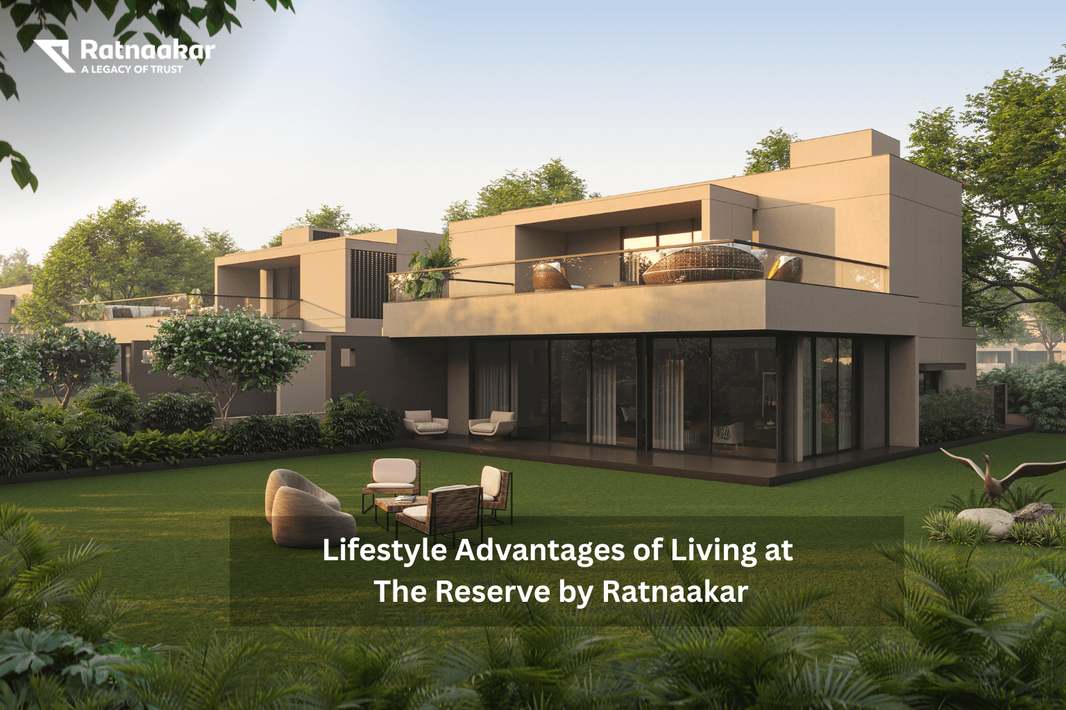 Lifestyle Advantages of Living at The Reserve by Ratnaakar (2).png